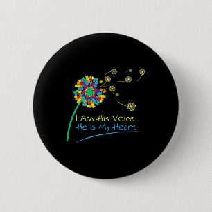 I Am His Voice He Is My Heart Autism Awareness T 2 Inch Round Button