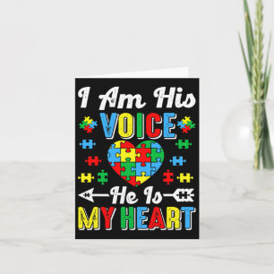 I Am His Voice He Is My Heart Autism Mom Autism Aw Card