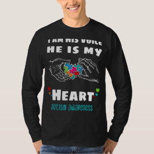 I Am His Voice He Is My Heart Autism Parents Mom D T-Shirt