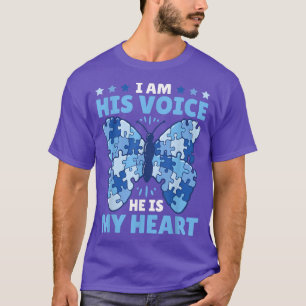I am his Voice he is my Heart for Autism T-Shirt