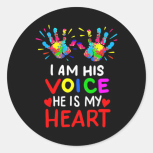 I Am His Voice He Is My Heart Mom Autistic Autism  Classic Round Sticker