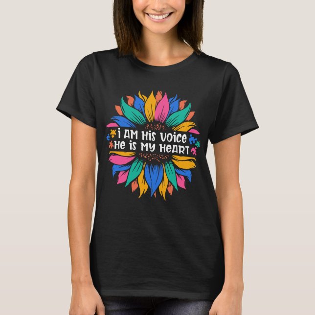 I Am His Voice He Is My Heart T-Shirt (Front)