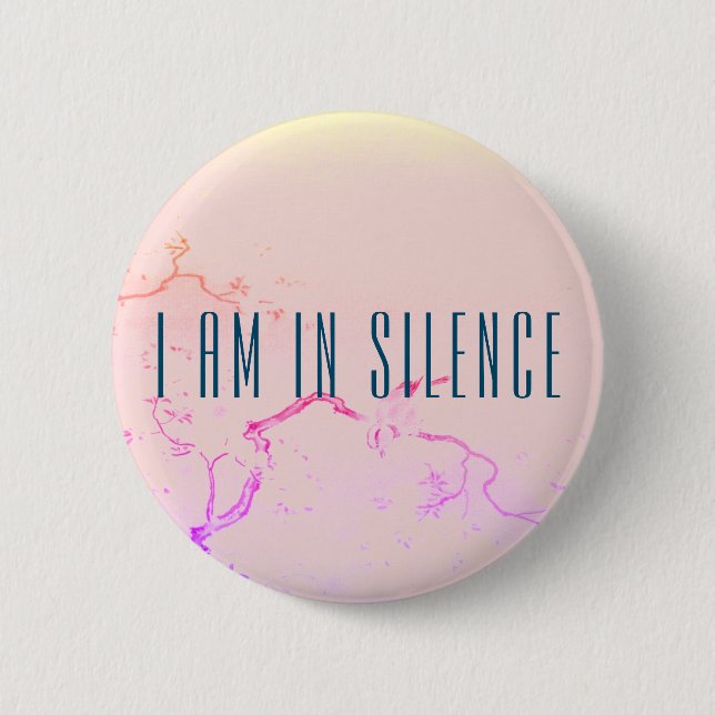 I am in Silence Meditation Button for Retreat (Front)