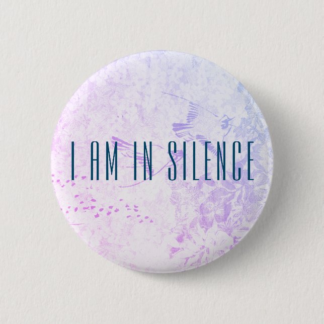 I am in Silence Meditation Button for Retreat (Front)