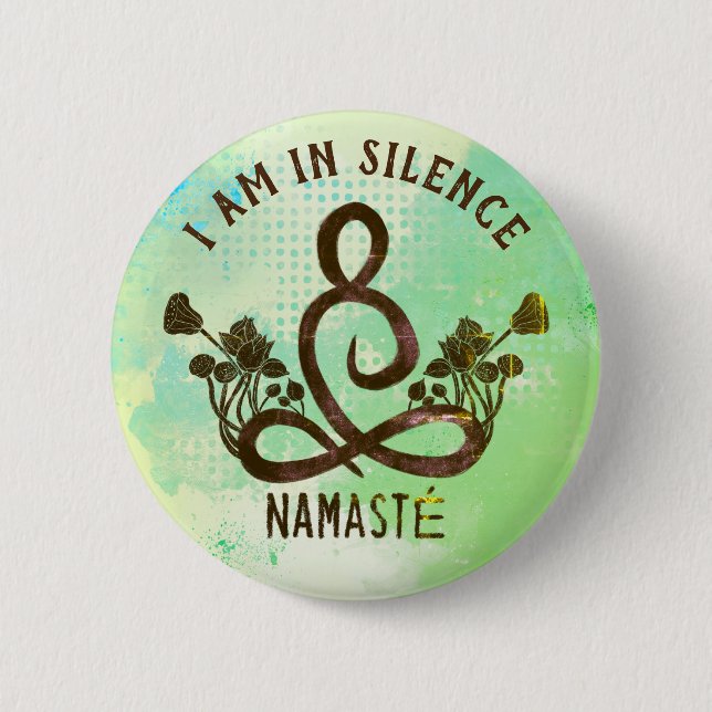 I am in Silence Meditation Button for Retreat (Front)