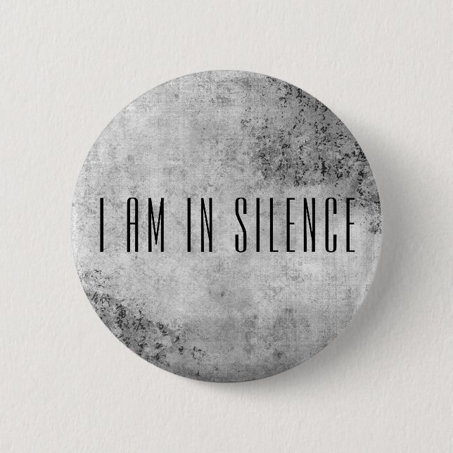 I am in Silence Meditation Button for Retreat (Front)