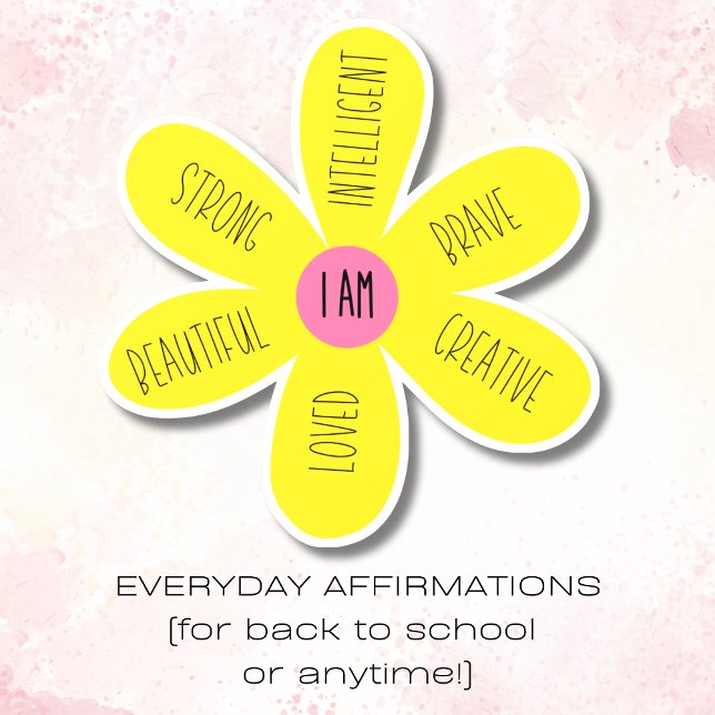 "I Am" Inspirational Daisy Window Cling (Back to school affirmation for girls encourages her to start each day empowered!)