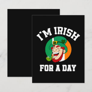 I am Irish for a day Saint Patricks day shamrock Card