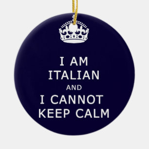I am Italian and I cannot keep calm funny joke eth Ceramic Ornament