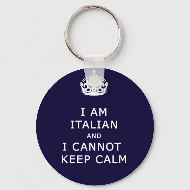 i am italian i cant not keep calm keychain (Front)