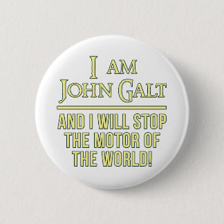 I Am John Galt 2 Inch Round Button