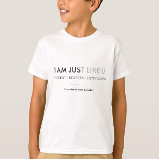 I Am Just Like U Boy's Shirt