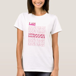 i am kenough kenough pink girls shirt