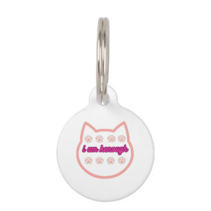 I am kenough t-shert cat  pet tag