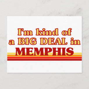 I am kind of a BIG DEAL in Memphis Postcard