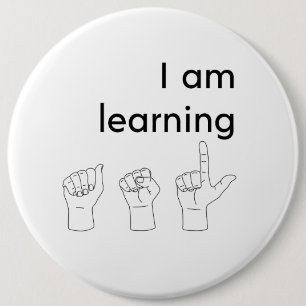I am learning ASL Button