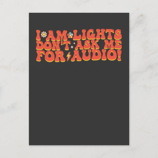 I Am Lights Don't Ask Me For Audio Invitation Postcard