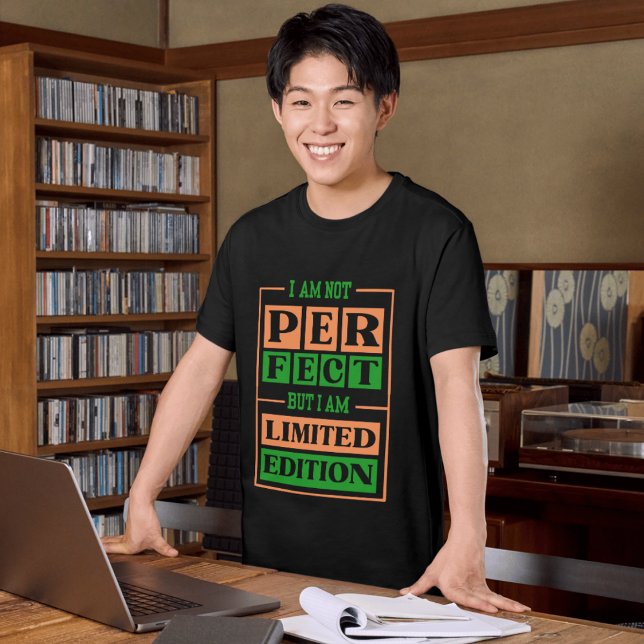 I am limited edition T-shirt (Creator Uploaded)
