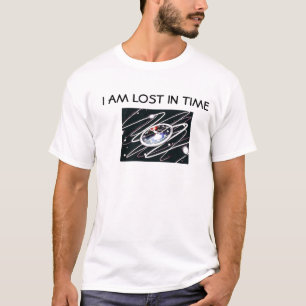 I Am Lost In Time T-Shirt
