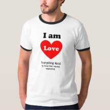 I am Love, I am Light T-Shirt