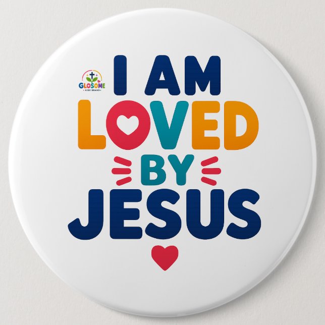 I AM LOVED BY JESUS BUTTON (Front)