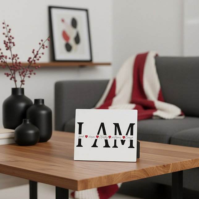 I am Loved, Chosen, Worthy, Victorious, Enough Plaque (Creator Uploaded)