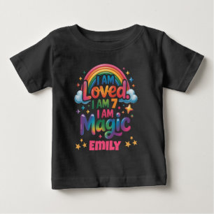 I Am Loved I Am Magic Birthday Girl Affirmation Baby T-Shirt