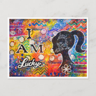 I Am Lucky – Colorful Mixed Media Affirmation Art Postcard