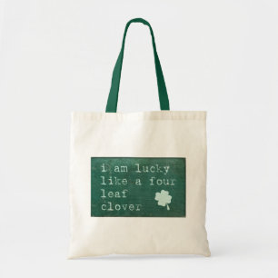 I Am Lucky Like A Four Leaf Clover Tote Bag