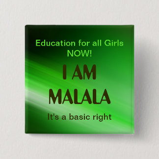 I am Malala Campaign 2 Inch Square Button