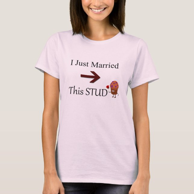 I am Married to a Stud Muffin T-Shirt (Front)