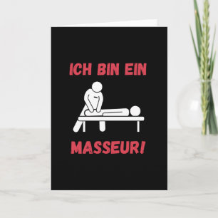 I Am Massaging A Masseur Card