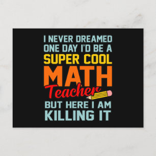 I Am Math Teacher Mathematics Maths Lover Student Announcement Postcard