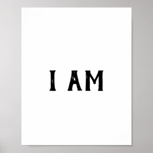 I Am Minimalist Christian Word Art Poster
