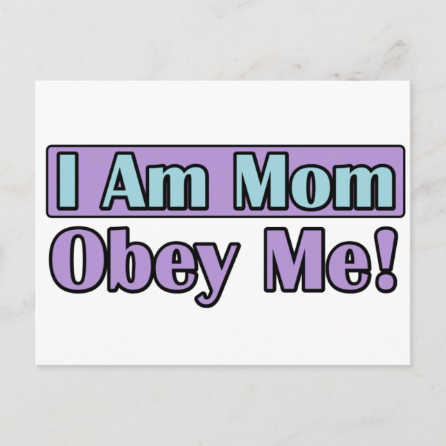 I Am Mom, Obey Me! Postcard (Front)