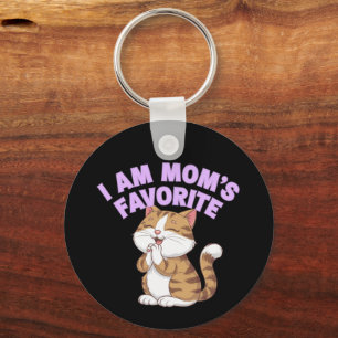 I Am Mom's Favourite: Funny Gift Idea  Keychain