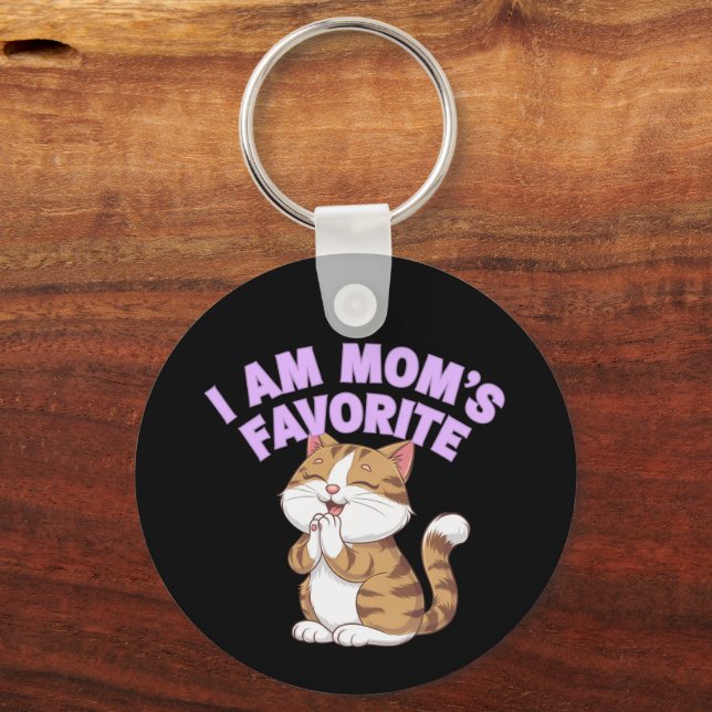 I Am Mom's Favourite: Funny Gift Idea  Keychain (Front)