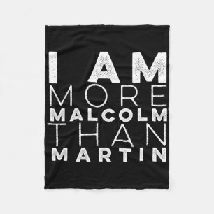 I Am More Malcolm Than Martin Resist Vintage . Fleece Blanket