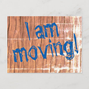 "I am moving!" Change-of-Address Postcard