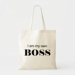 I am my own Boss! Tote Bag