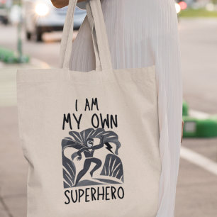 I am my Own Superhero Quirky Funny Gift Tote Bag