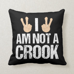 I Am Not A Crook Funny Richard Nixon Quote Throw Pillow