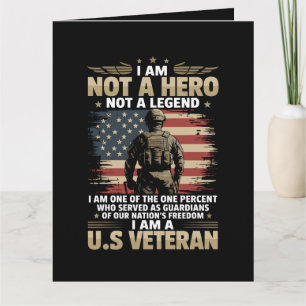 I Am Not A Hero Not A Legend I Am One Percent A US Card