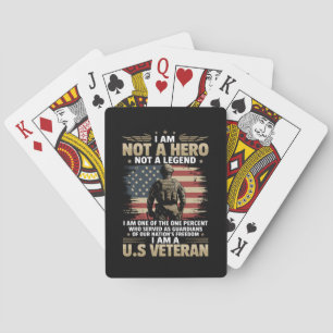 I Am Not A Hero Not A Legend I Am One Percent A US Playing Cards