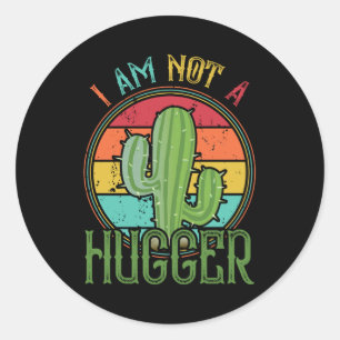 I Am Not A Hugger Funny Vintage Cactus Classic Round Sticker