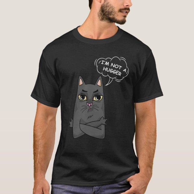 I am Not A Hugger Tee Bored Cat Sarcastic Introver (Front)