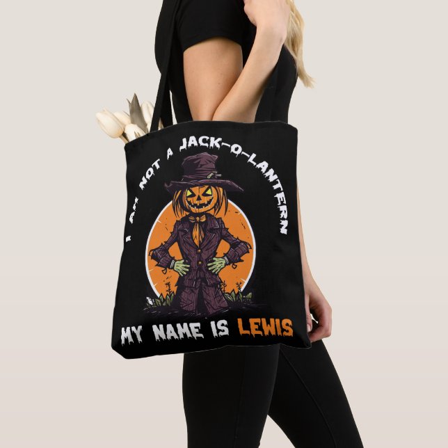 I Am Not a Jack-o-Lantern My Name is Lewis  Tote Bag (Close Up)