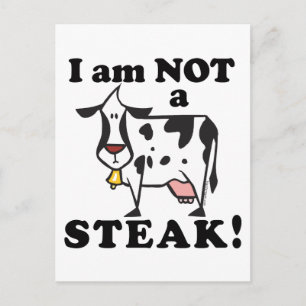 I am Not a Steak Animal Rights Postcard
