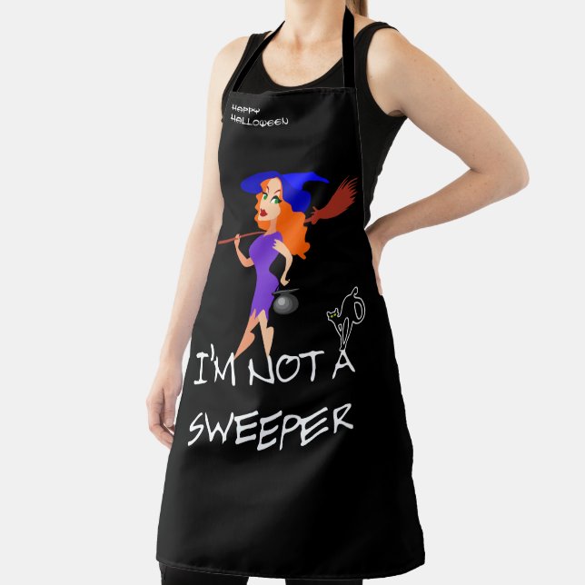I Am Not A Sweeper Funny Halloween Apron (Insitu)