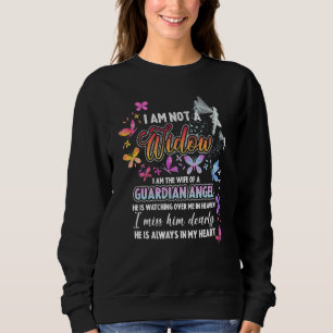 I Am Not A Widow I Am The Wife Of A Guardian Angel Sweatshirt